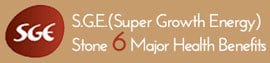 SGE (Super Growth Energy) Stone 6 major health benefit