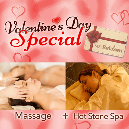 Valentines Day Special - Massage + Hot Stone Spa
